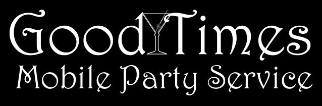 Good Times, the Mobile Bartending Service of Choice in DFW since 2007!